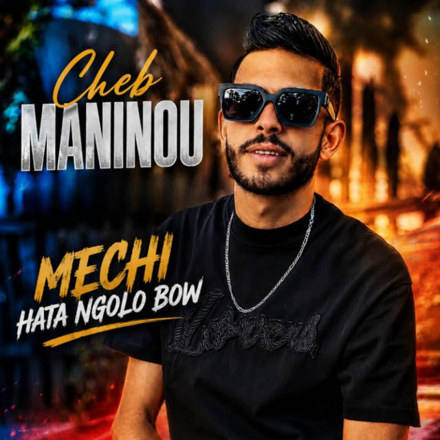 Cheb maninou