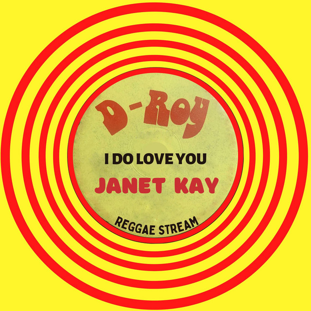 レゲエJanet Kay – I Do Love You I Do Love You - Single by Janet Kay | Spotify