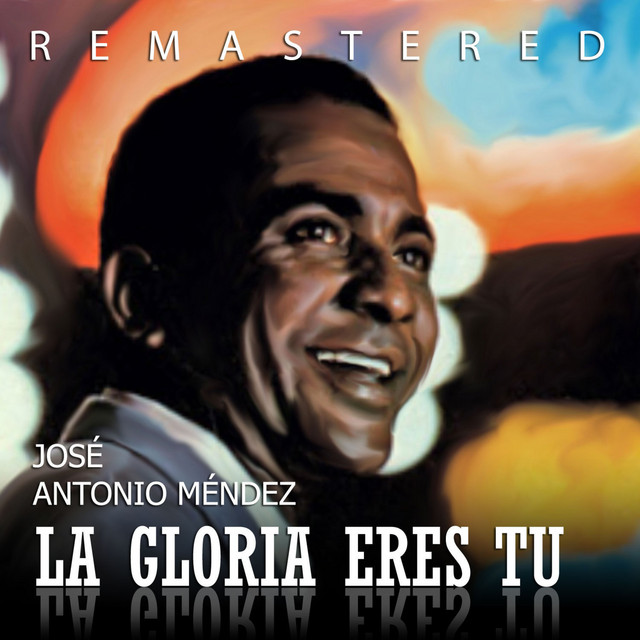 La Gloria Eres Tú (Remastered) cover art
