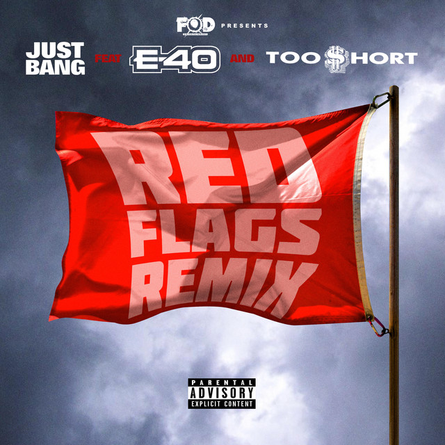 Red Flags (feat. E-40 & Too $hort) - Remix