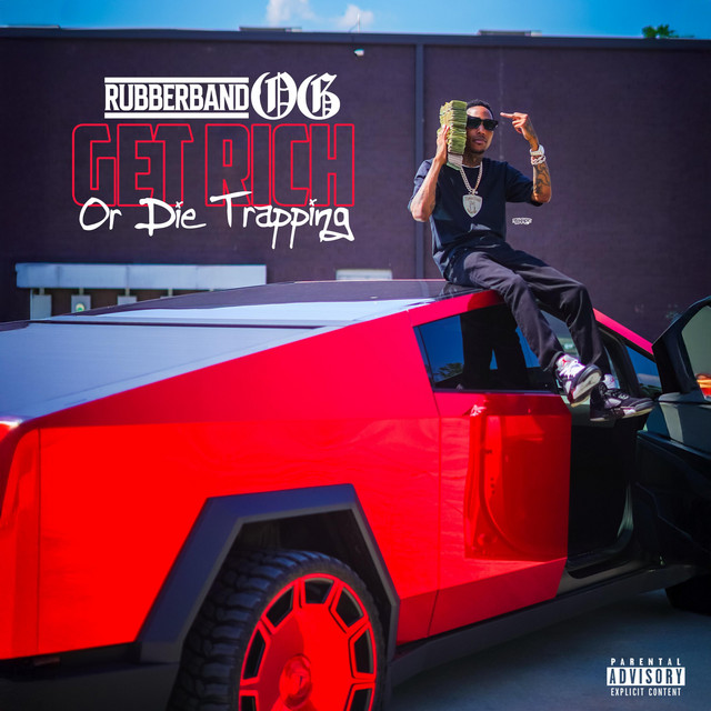 Get Rich Or Die Trapping - Album by Rubberband OG | Spotify