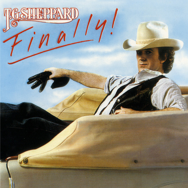 Finally! — T.G. Sheppard