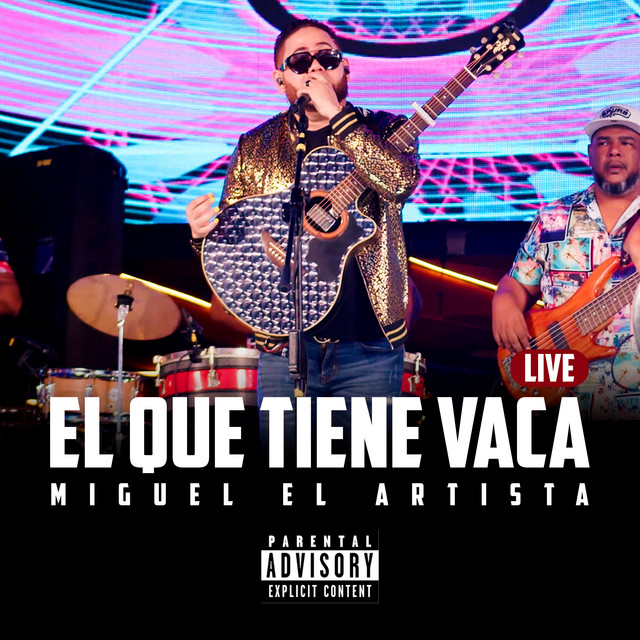 El Que Tiene Vaca