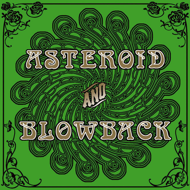 Asteroid and Blowback cover art