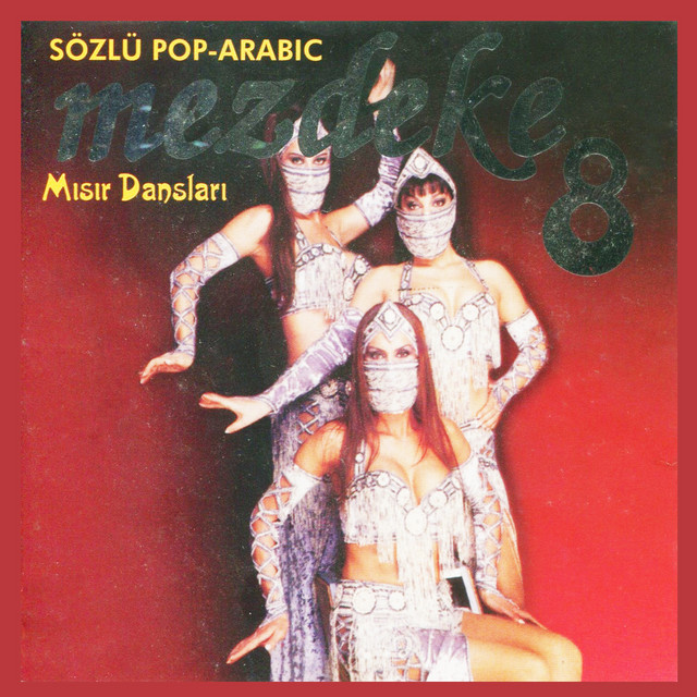 Mezdeke 8 - Sözlü Pop Arabic / Misir Danslari cover art