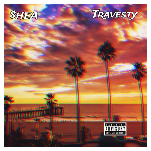 Travesty - Single by $hea | Spotify