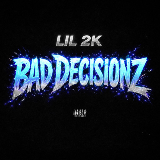 Bad Decisionz