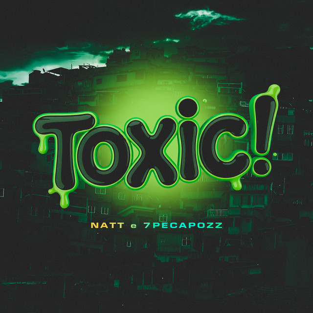 Toxic!