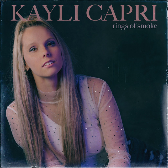 Rings of Smoke - Single by Kayli Capri | Spotify