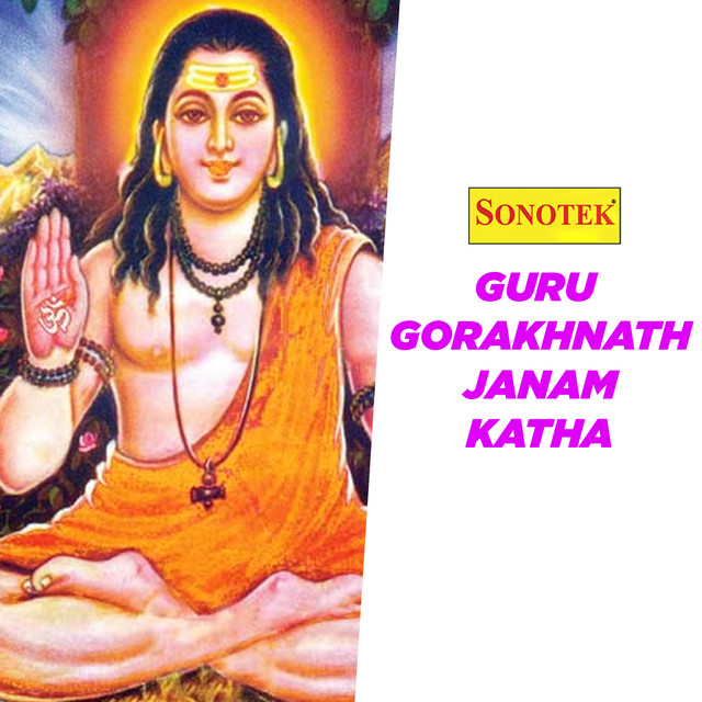 Guru Gorakhnath Janam Katha cover art