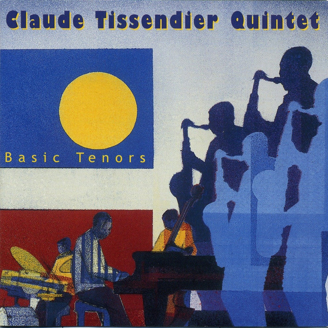 Claude Tissendier Quintet