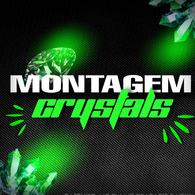 MONTAGEM CRYSTALS - Remix