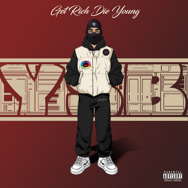 Get Rich Die Young cover art