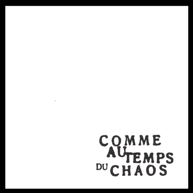 Comme au Temps du Chaos cover art