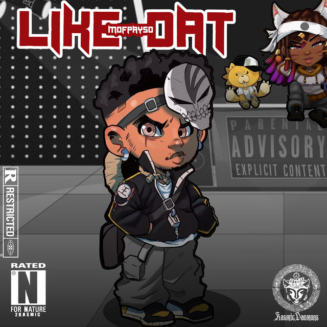 Like Dat - Single by MOFPayso | Spotify