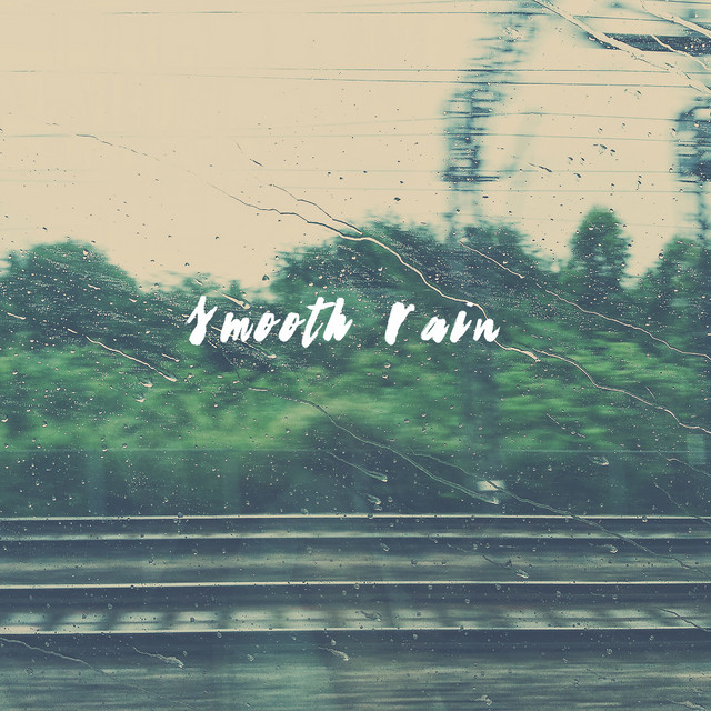Smooth Rain cover art