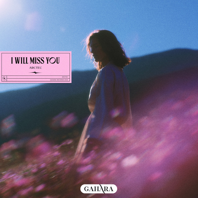 I Will Miss You