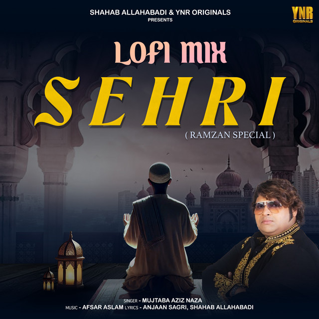 Sehri (Lofi Mix)