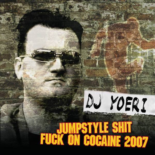 Jumpstyle Shit / Fuck On Cocaine cover