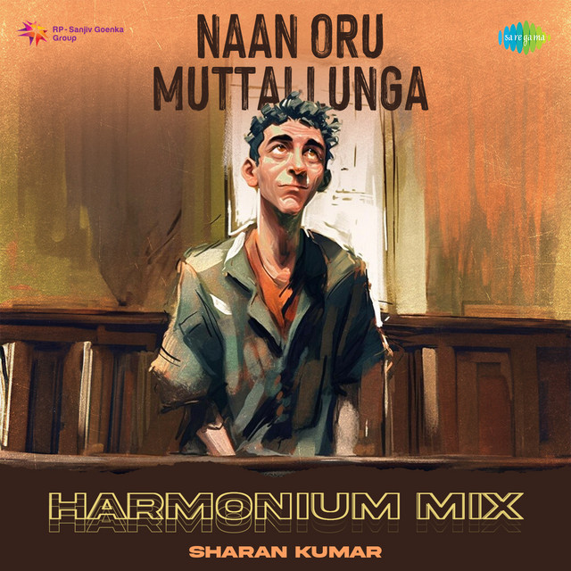 Naan Oru Muttallunga - Harmonium Mix album image