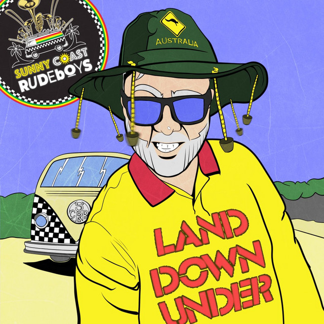 Down Under - Single by Sunny Coast Rude Boys | Spotify