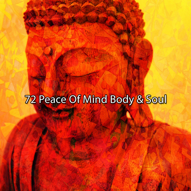 72 Peace Of Mind Body & Soul cover art