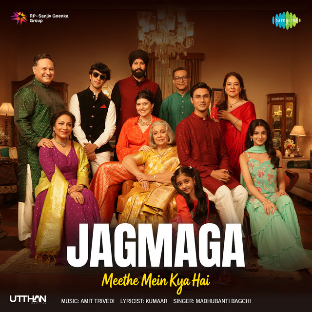Jagmaga (From "Meethe Mein Kya Hai")