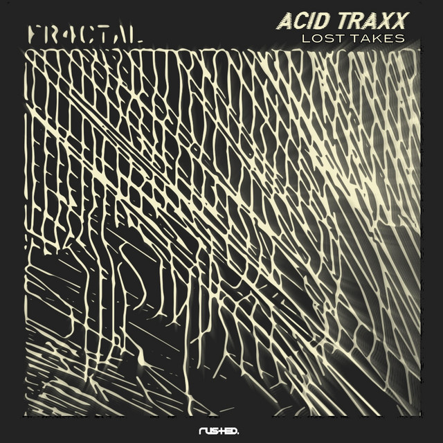 Acid Traxx : Lost Takes cover art
