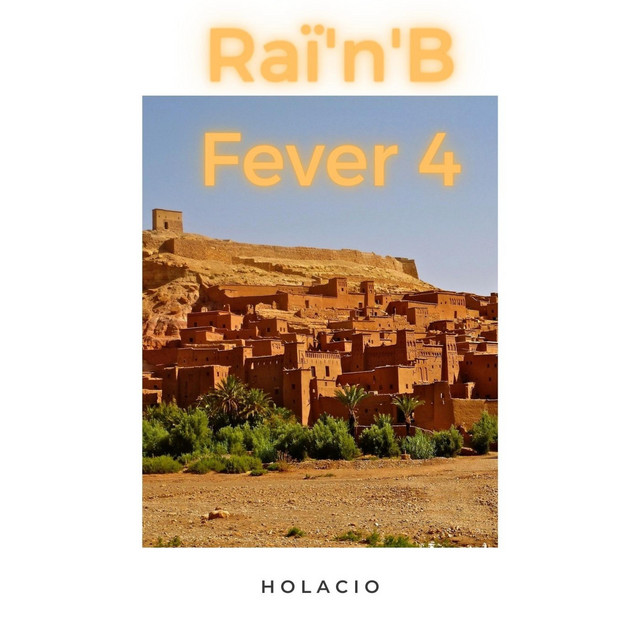 Raï'n'B Fever 4 cover art
