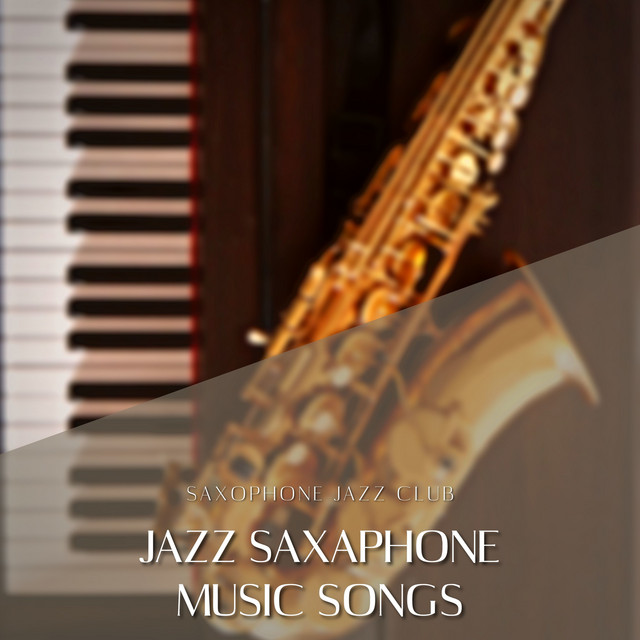 Jazz Saxaphone Music Songs cover art