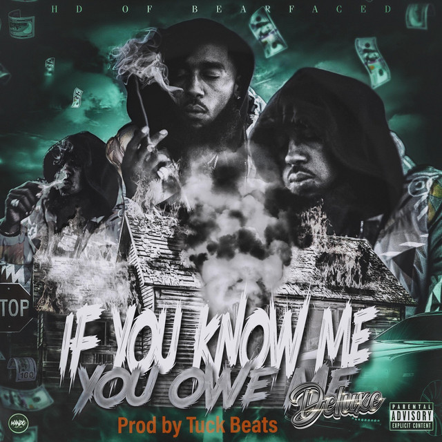 If You Know Me You Owe Me (Delux) cover art