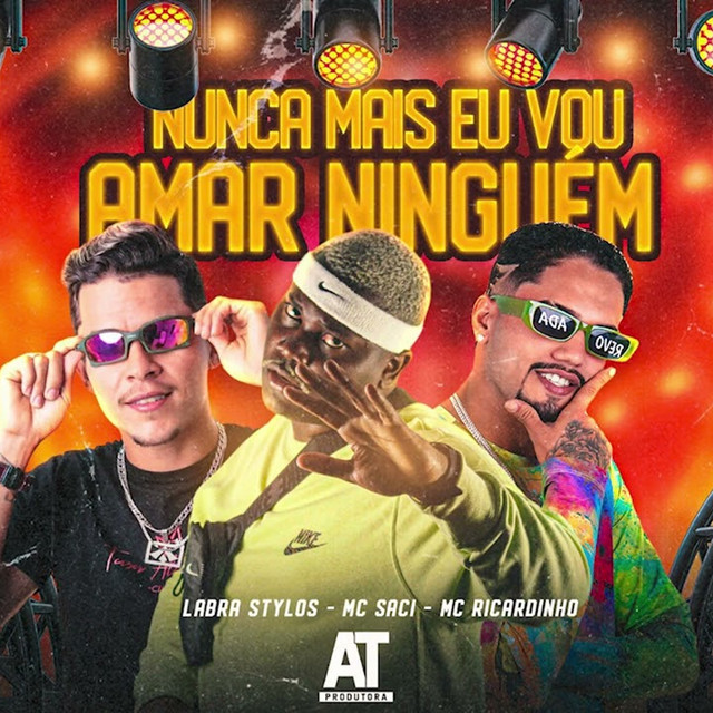 Nunca Mais Eu Vou Amar Ninguém
