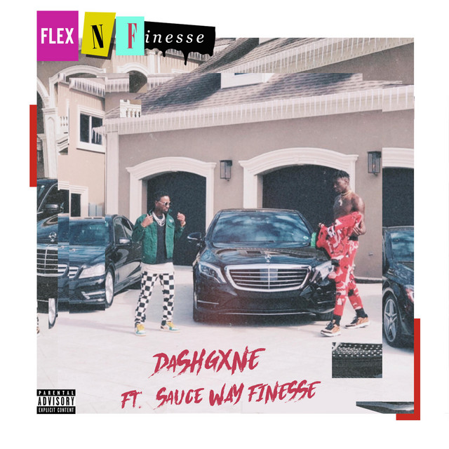 Flex & Finesse - Single by Dash Gxne | Spotify