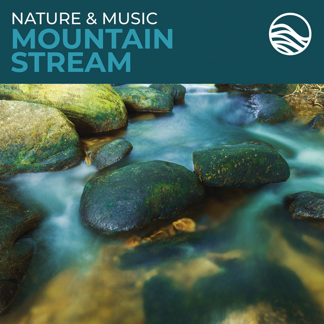 Nature & Music: Mountain Stream cover art
