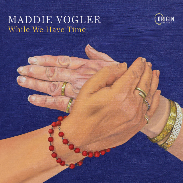 While We Have Time — Maddie Vogler