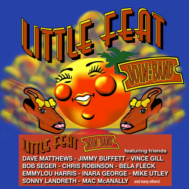 Join the Band - Album by Little Feat | Spotify