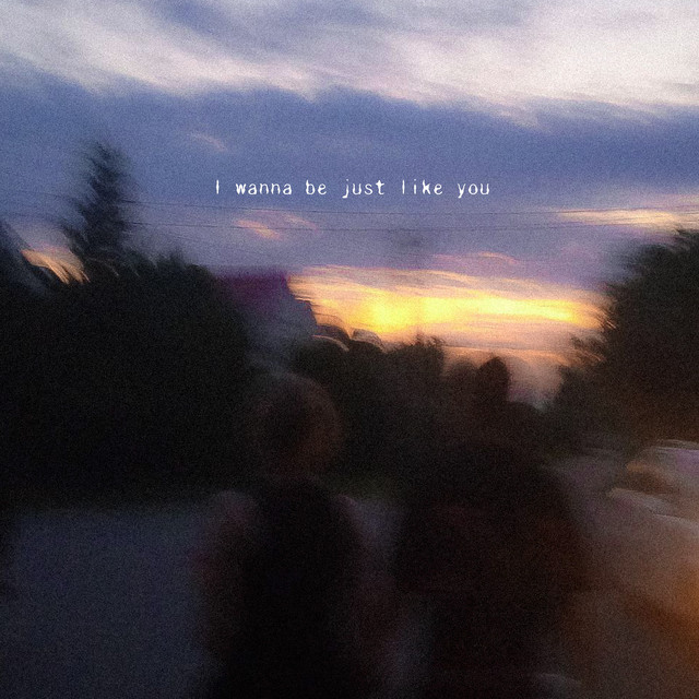 Обкладинка: I wanna be just like you — asphyxiaaa