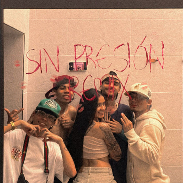 SIN PRESIÓN - Remix