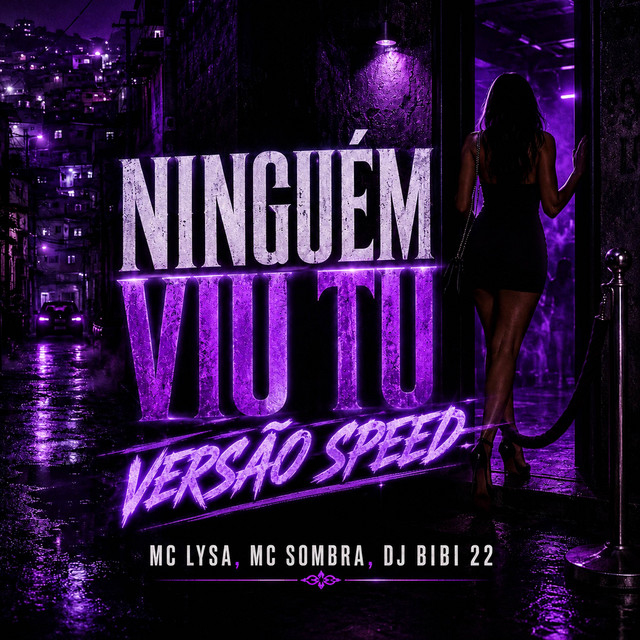 NINGUÉM VIU TU ENTRANDO (Speed Up)