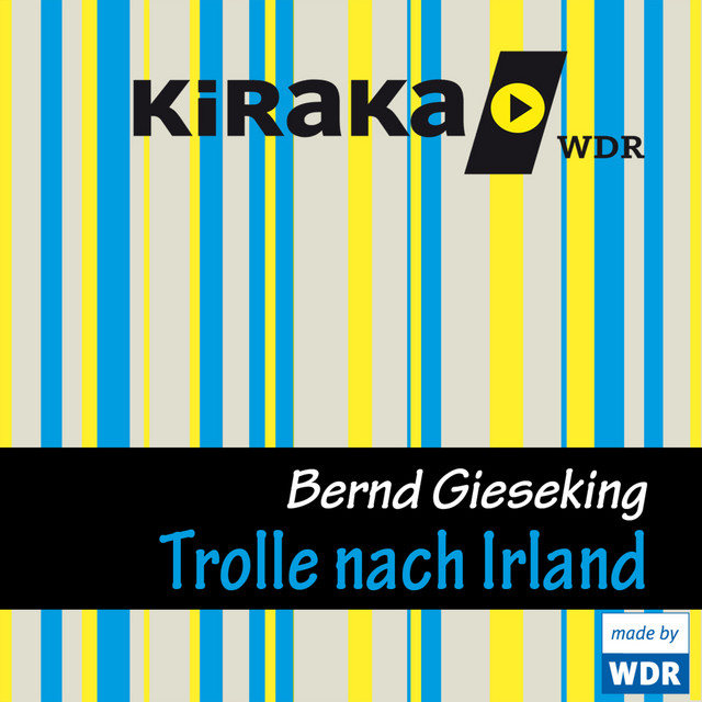 Kiraka - Die Trolle nach Irland cover art