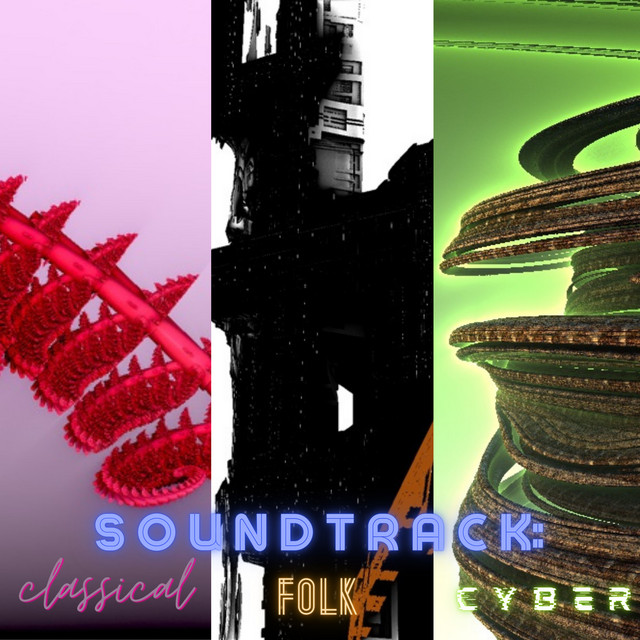 Soundtrack : Classical/Folk/Cyber cover art