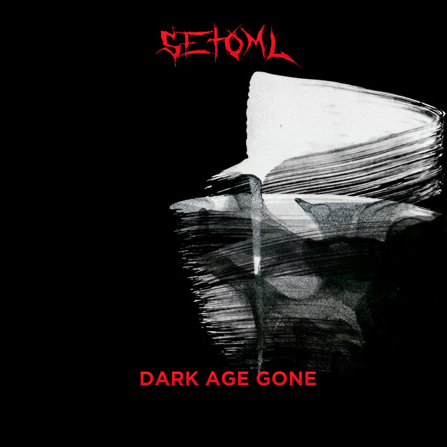 Обкладинка: Dark Age Gone — Setoml