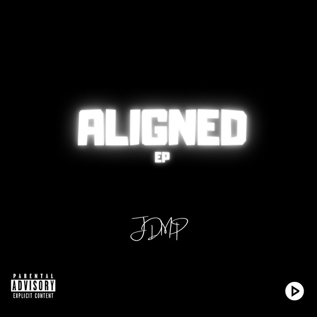ALIGNED EP - EP by JDMP | Spotify
