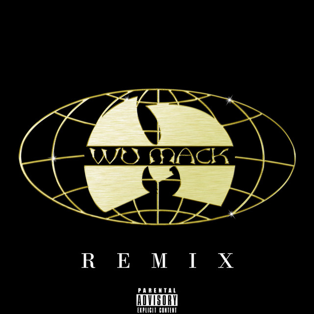 WU MACK - REMIX