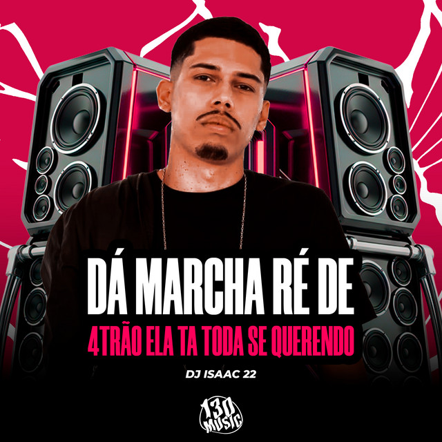 DA MARCHA RÉ DE 4TRAO - ELA TA TODA SE QUERENDO