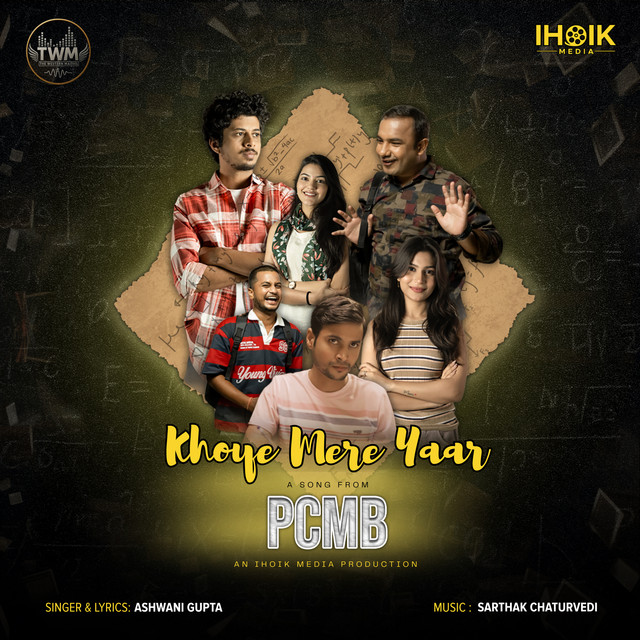 Khoye Mere Yaar From PCMB - From "Pcmb"