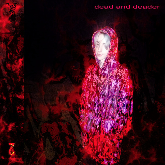 dead and deader