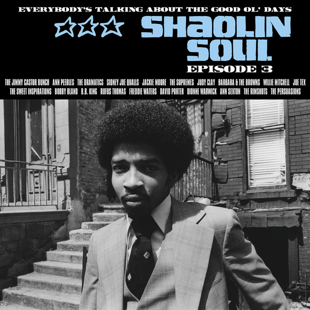 Shaolin Soul 3 - Compilation by Various Artists | Spotify