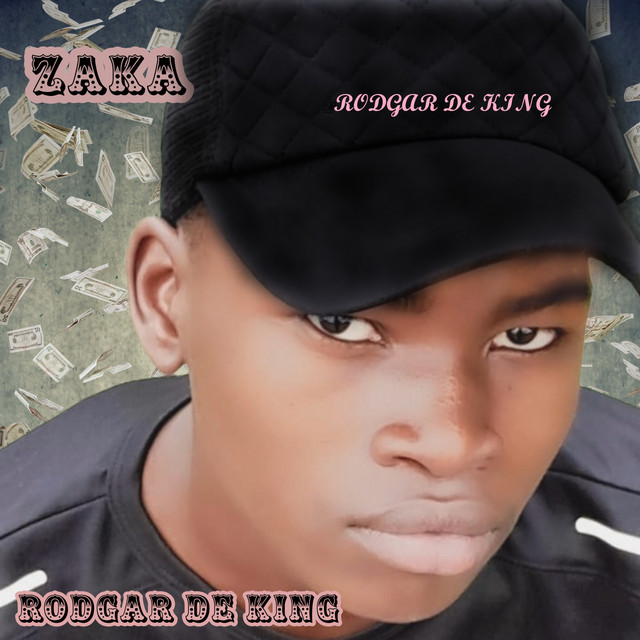 Zaka - Single by RODGAR DE KING | Spotify