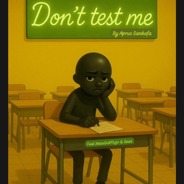 Don't test me (Freestyle)